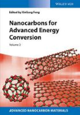Xinliang Feng - Nanocarbons for Advanced Energy Storage - 9783527336661 - V9783527336661