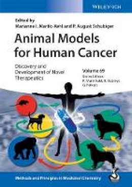 Mariann Martic-Kehl - Animal Models for Human Cancer: Discovery and Development of Novel Therapeutics - 9783527339976 - V9783527339976
