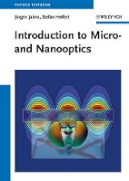 Jürgen Jahns - Introduction to Micro- and Nanooptics - 9783527408917 - V9783527408917