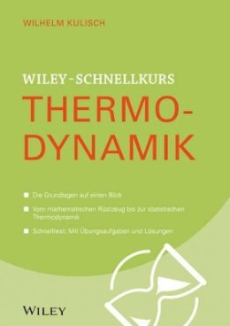 Raimund Ruderich - Wiley-Schnelllkurs Thermodynamik - 9783527530106 - V9783527530106
