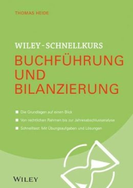 Thomas Heide - Wiley-Schnellkurs Buchfuhrung und Bilanzierung - 9783527530427 - V9783527530427