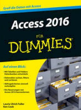 Laurie A. Ulrich - Access 2016 Fur Dummies - 9783527711963 - V9783527711963