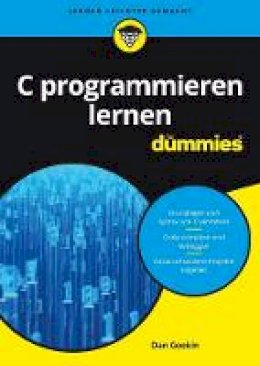 Dan Gookin - C Programmieren Lernen Fur Dummies - 9783527713424 - V9783527713424