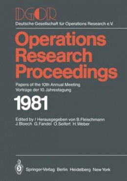 B. Fleischmann - DGOR: Papers of the 10th Annual Meeting/Vorträge der 10. Jahrestagung (Operations Research Proceedings) (German and English Edition) - 9783540116301 - V9783540116301