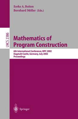 Eerke A. Boiten (Ed.) - Mathematics of Program Construction - 9783540438571 - V9783540438571