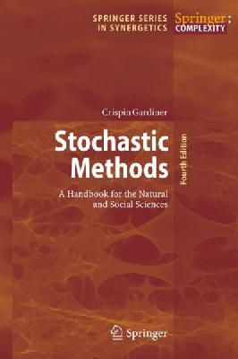 Crispin Gardiner - Stochastic Methods - 9783540707127 - V9783540707127