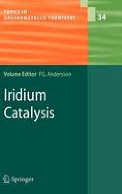 Andersson - Iridium Catalysis - 9783642153334 - V9783642153334