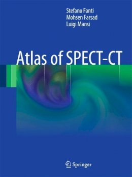 Stefano Fanti - Atlas of SPECT-CT - 9783642157257 - V9783642157257