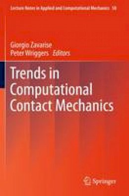 Zavarise  Giorgio - Trends in Computational Contact Mechanics - 9783642268878 - V9783642268878