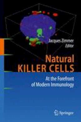 Jacques . Ed(S): Zimmer - Natural Killer Cells - 9783642426339 - V9783642426339