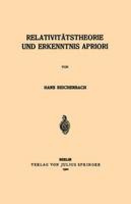 Hans Reichenbach - Relativitätstheorie und Erkenntnis Apriori (German Edition) - 9783642504655 - V9783642504655