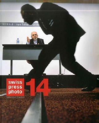 Braun Publishing - Swiss Press Photo 14: The Best in Swiss Photography 2013 - 9783716517871 - V9783716517871