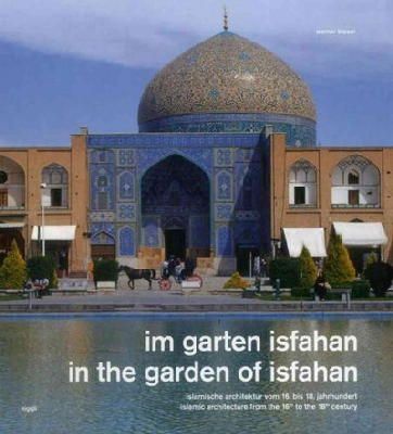 Werner Blaser - In the Gardens of Isfahan - 9783721206753 - V9783721206753