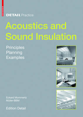 Eckard Mommertz - Acoustics and Sound Insulation (Detail Practice) - 9783764399535 - V9783764399535