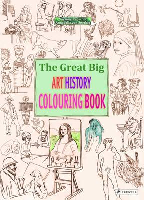 Annabelle Von Sperber - The Great Big Art History Colouring Book - 9783791372952 - V9783791372952