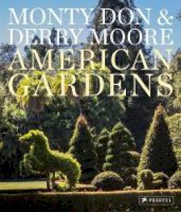 Monty Don - American Gardens - 9783791386751 - V9783791386751