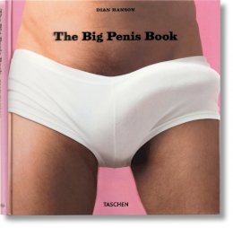 Dian Hanson - The Big Penis Book - 9783836502139 - V9783836502139