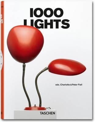 Charlotte & Peter Fiell - 1000 Lights - 9783836546768 - 9783836546768