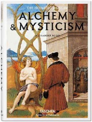 Alexander Roob - Alchemy & Mysticism - 9783836549363 - V9783836549363