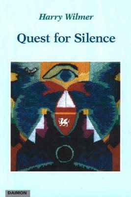 Harry A Wilmer - Quest for Silence - 9783856305932 - V9783856305932
