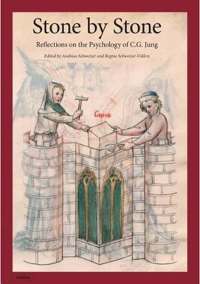 Andreas Schweizer - Stone by Stone: Reflections on the Psychology of C G Jung - 9783856307653 - V9783856307653
