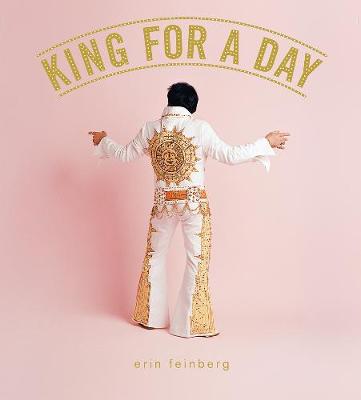 Erin Feinberg - King for a Day - 9783868286359 - V9783868286359