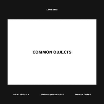 Lewis Baltz - Lewis Baltz: Common Objects - 9783869307855 - V9783869307855