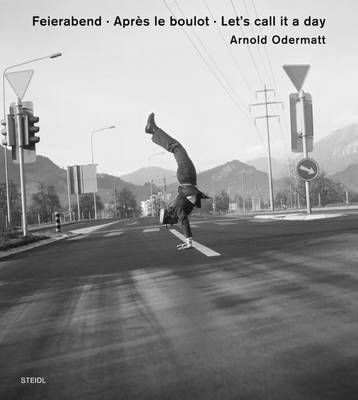 Arnold Odermatt - Arnold Odermatt: Let's Call It a Day - 9783869309736 - V9783869309736