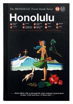 The Monocle - Honolulu: The Monocle Travel Guide Series - 9783899556605 - V9783899556605