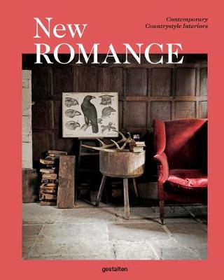 Gestalten - New Romance: Contemporary Countrystyle Interiors - 9783899556971 - V9783899556971