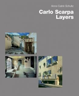 Anne-Catrin Schultz - Carlo Scarpa - 9783930698141 - V9783930698141