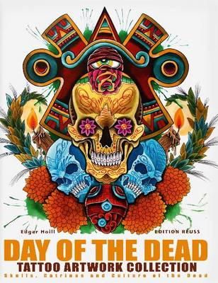 Edgar Hoill - Day of the Dead Tattoo Artwork Collection - 9783943105254 - V9783943105254