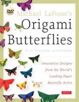 Michael G. Lafosse - Michael LaFosse's Origami Butterflies - 9784805312261 - V9784805312261