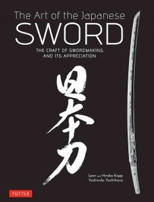 Yoshindo Yoshihara - Art of the Japanese Sword - 9784805312407 - V9784805312407