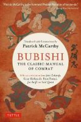 Patrick Mccarthy - Bubishi: The Classic Manual of Combat - 9784805313848 - V9784805313848
