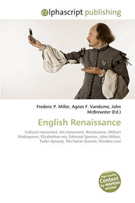 Frederic P Miller - English Renaissance - 9786130247966 - V9786130247966
