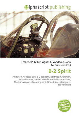 Frederic P. Miller - B-2 Spirit - 9786130639501 - V9786130639501