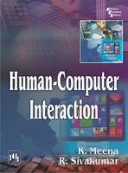 K. Meena - Humancomputer Interaction - 9788120350502 - V9788120350502