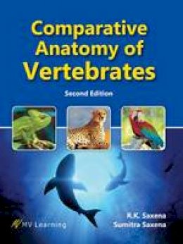Saxena, R. K., Saxena, Sumitra - Comparative Anatomy of Vertebrates - 9788130930008 - V9788130930008