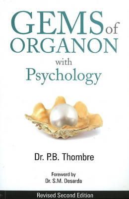 Dr P B Thombre - Gems of Organon with Psychology - 9788131905432 - V9788131905432