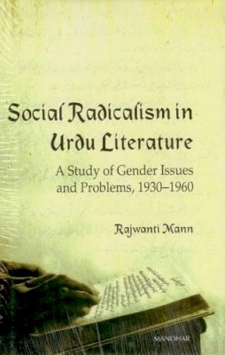 Rajwanth Mann - Social Radicalism in Urdu Literature - 9788173048906 - V9788173048906