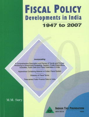 M. M. Sury - Fiscal Policy Developments in India - 9788177081350 - V9788177081350