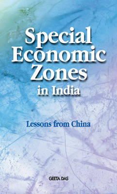 Geeta Das - Special Economic Zones in India - 9788177082029 - V9788177082029