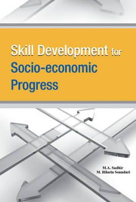 M A Sudhir - Skill Development for Socio-economic Progress - 9788177083781 - V9788177083781