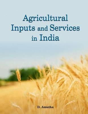 David Amutha - Agricultural Inputs and Services in India - 9788177083934 - V9788177083934