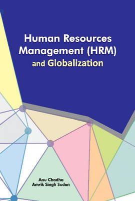 Anu Chadha - Human Resources Management (HRM) and Globalization - 9788177084047 - V9788177084047
