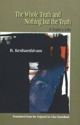 Ram Punyani - Whole Truth and Nothing But the Truth - 9788185604879 - V9788185604879