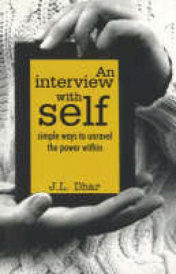 J.l. Dhar - An Interview with Self - 9788186685976 - KEX0292970