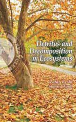 Zafar Reshi - DETRITUS & DECOMPOSITION IN ECOSYSTEMS - 9788189422158 - V9788189422158