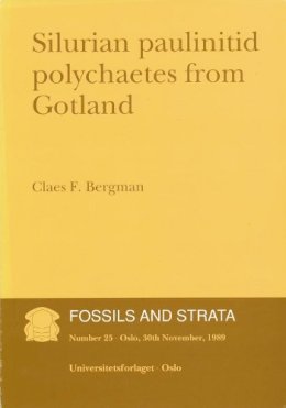 Claes F. Bergman - Silurian Paulinitid Polychaetes from Gotland - 9788200374244 - V9788200374244